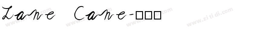 Lane   Cane字体转换